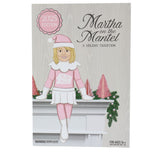 Martha on the Mantel 2025