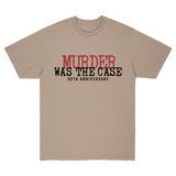Murder Was the Case 30 Year Anniversary Tee