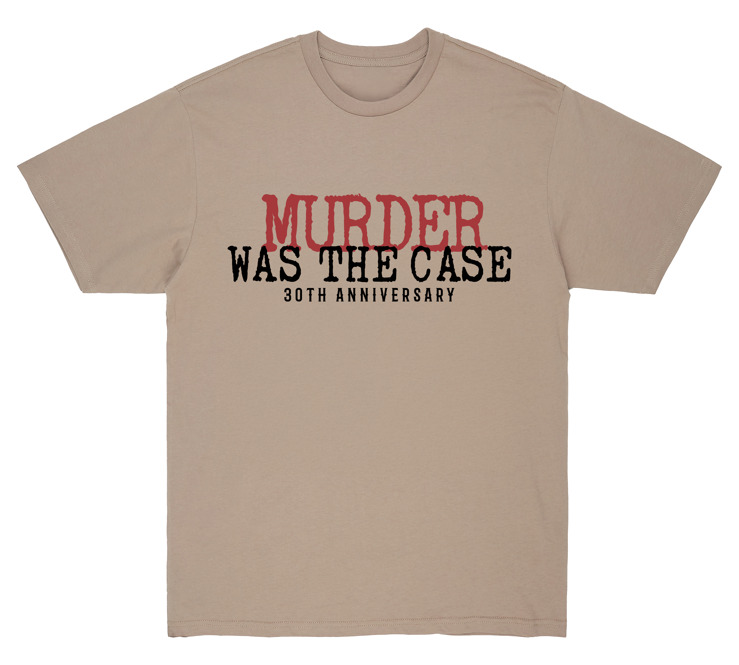 Murder Was the Case 30 Year Anniversary Tee