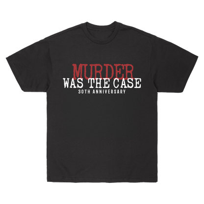 Murder Was the Case 30 Year Anniversary Tee